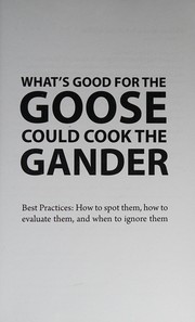 What's Good for the Goose Could Cook the Gander : Best Practices