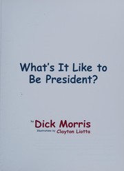 What's It Like to Be President?