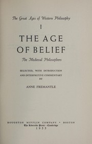 Age of Belief (The Great ages of Western philosophy)
