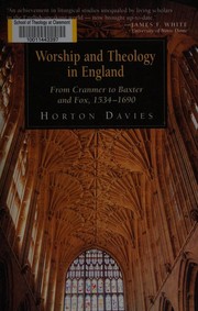 Worship and theology in England [1/3]