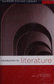 Introduction to Literature -- Liberty University Engl 102-Revised Edition