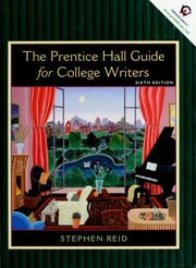 The Prentice Hall Guide for College Writers -- sixth edition