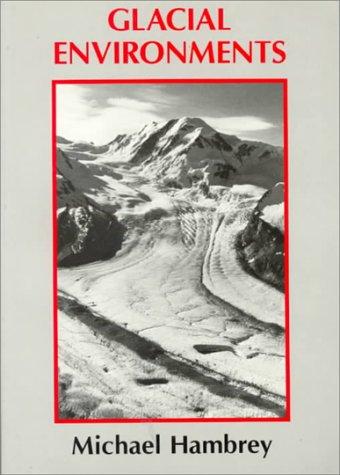 Glacial environments