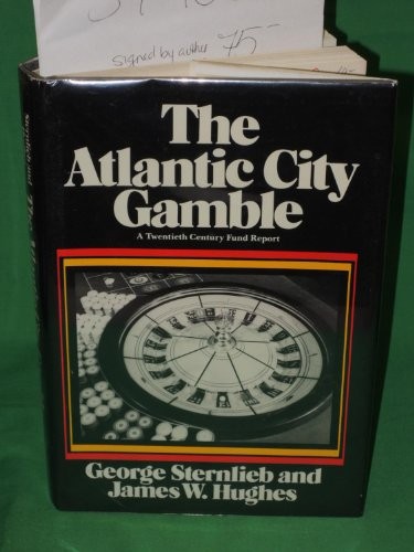 The Atlantic City gamble