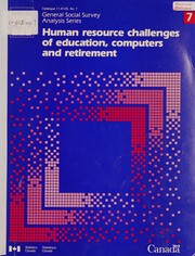 Human resource challenges of education, computers, and retirement