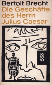 Die Geschäfte des Herrn Julius Caesar