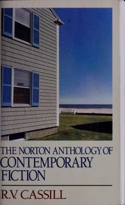 The Norton anthology of contemporary fiction