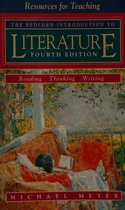 Resources for teaching The Bedford introduction to literature -- fourth edition