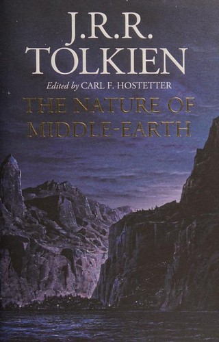 The Nature of Middle-Earth