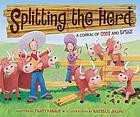 Splitting the herd