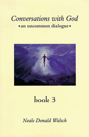 Conversations with God, Book 1