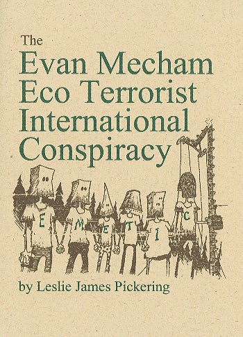Evan Mecham Eco Terrorist International Conspiracy