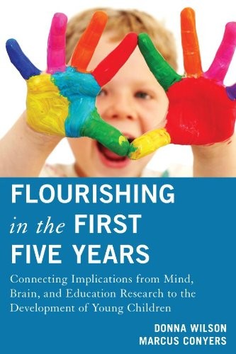 Flourishing in the First Five Years