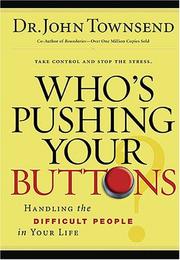 Who's pushing your buttons?