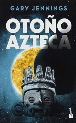 Otoño Azteca / Aztec Autumn