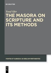 Masora on Scripture and Its Methods