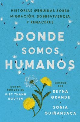 Somewhere We Are Human en Algún Lugar Somos Humanos (Spanish Edition)
