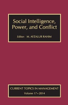 Social Intelligence, Power, and Conflict : Volume 17