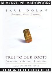 True to Our Roots