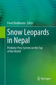 Snow Leopards in Nepal