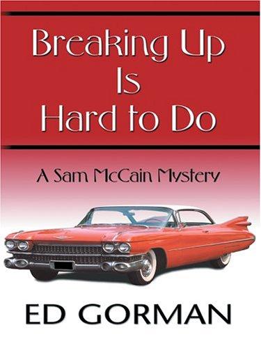 Breaking up is hard to do