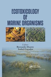 Ecotoxicology of Marine Organisms