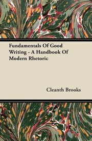 Fundamentals of good writing