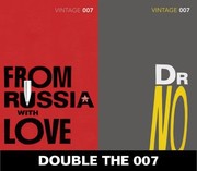Dr No, From Russia with Love
