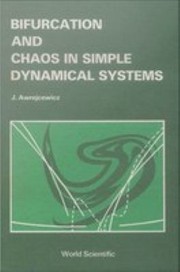 Bifurcation and Chaos in Simple Dynamical Systems