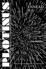 Plotinus Ennead II.4 on Matter