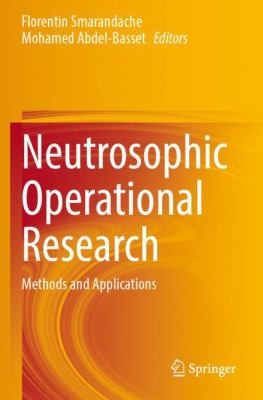 Neutrosophic Operational Research