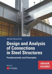 Design and Analysis of Connections in Steel Structures