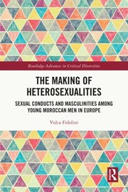 Making of Heterosexualities