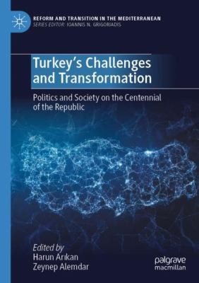 Turkey's Challenges and Transformation