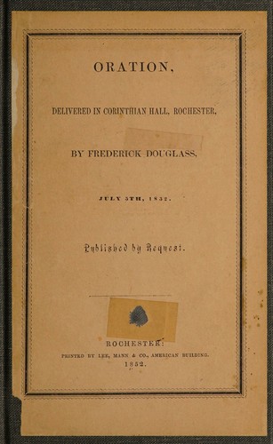 Oration delivered in Corinthian Hall, Rochester