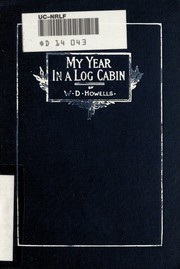 My year in a log cabin