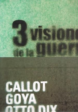 3 visiones de la guerra