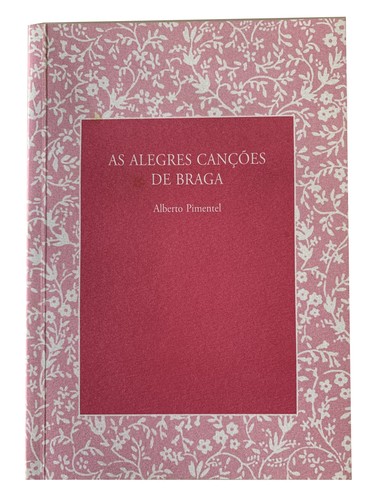 As Alegres Canções de Braga