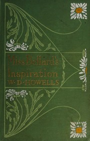 Miss Bellard's inspiration