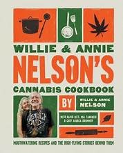 Willie & Annie Nelson's Cannabis Cookbook