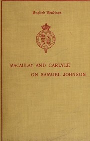 Macaulay's and Carlyle's essays on Samuel Johnson