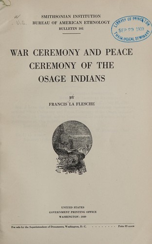 War ceremony and peace ceremony of the Osage Indians