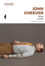 Wizja świata. Opowiadania wybrane