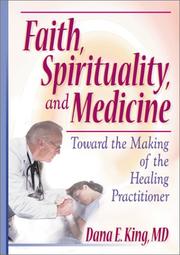 Faith, Spirituality, and Medicine