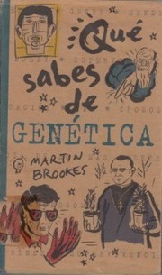 Que Sabes de Genetica
