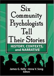 Six Community Psychologists Tell Their Stories