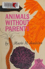 Animals without parents
