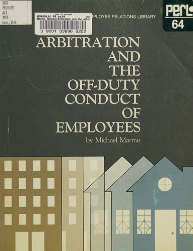 Arbitration and the off-duty conduct of employees