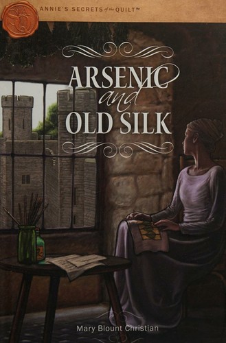 Arsenic and Old Silk