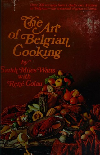 The art of Belgian cooking